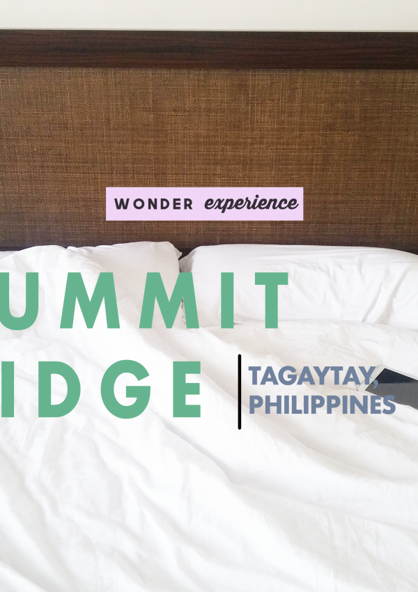 Weekend at Summit Ridge Hotel Tagaytay